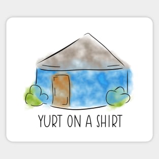 Yurt On A Shirt Sticker